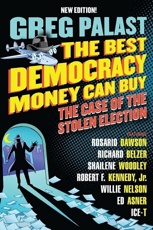 The Best Democracy Money Can Buyのポスター