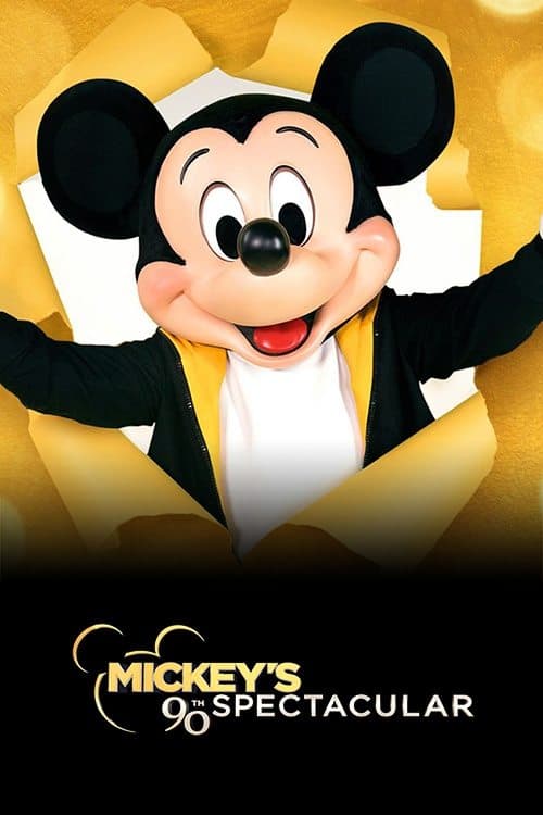 Mickey’s 90th Spectacularのポスター