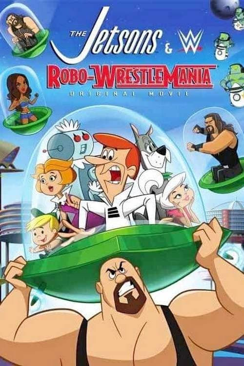 The Jetsons & WWE: Robo-WrestleManiaのポスター