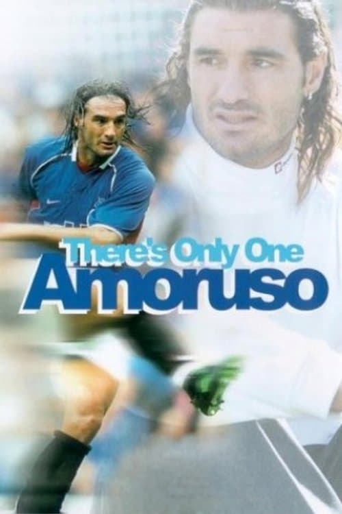 There's Only One Amorusoのポスター