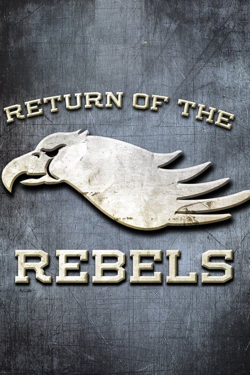Return of the Rebelsのポスター