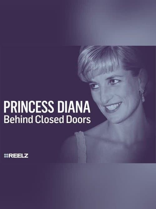 Princess Diana: Behind Closed Doorsのポスター