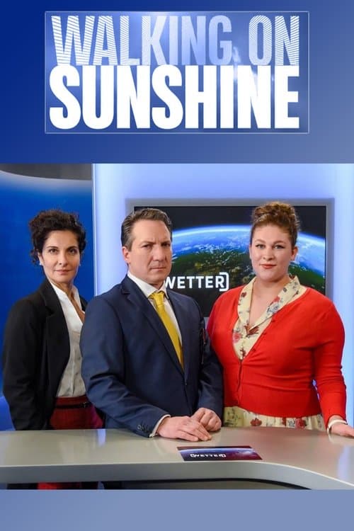 Walking on Sunshineのポスター