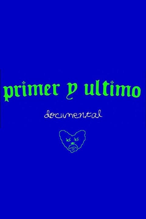 Primer y Últimoのポスター
