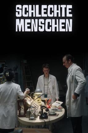 Schlechte Menschenのポスター