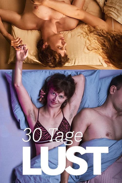30 Tage Lustのポスター