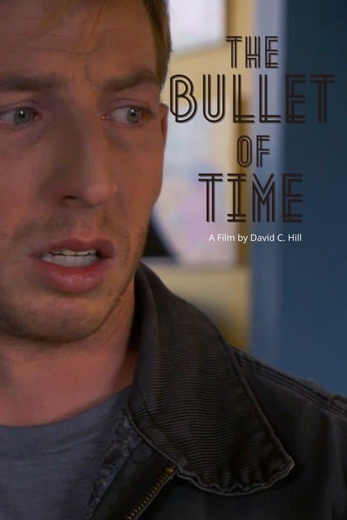 The Bullet of Timeのポスター