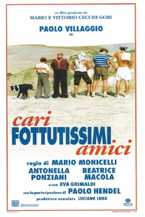 Cari fottutissimi amiciのポスター
