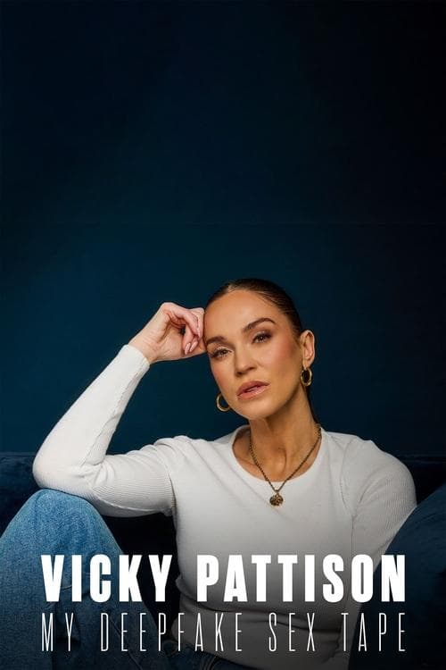 Vicky Pattison: My Deepfake Sex Tapeのポスター