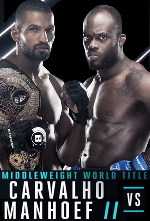 Bellator 176: Carvalho vs. Manhoef 2のポスター