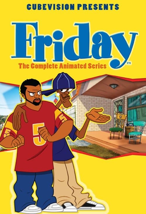 Friday: The Animated Seriesのポスター