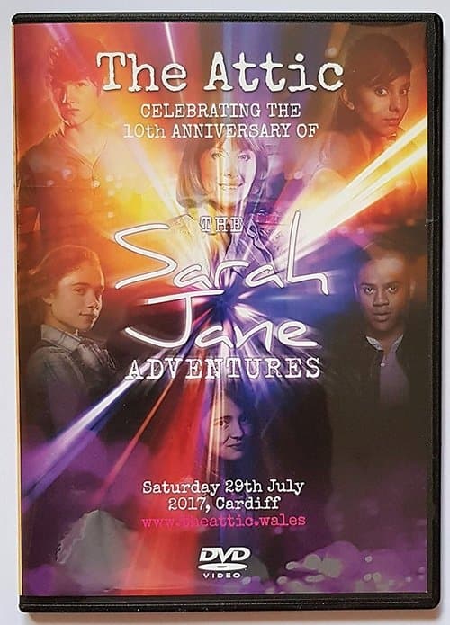 The Attic: Sarah Jane Adventures 10th Anniversary Reunionのポスター