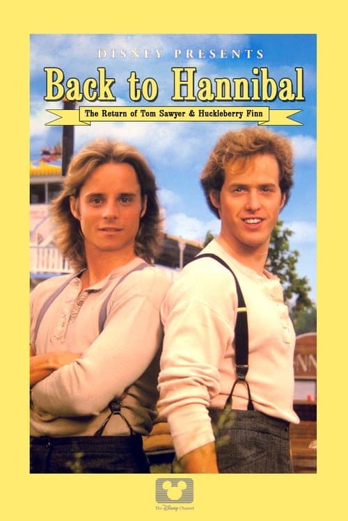 Back to Hannibal: The Return of Tom Sawyer and Huckleberry Finnのポスター