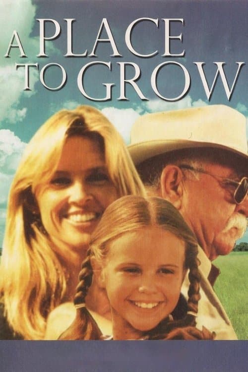 A Place to Growのポスター