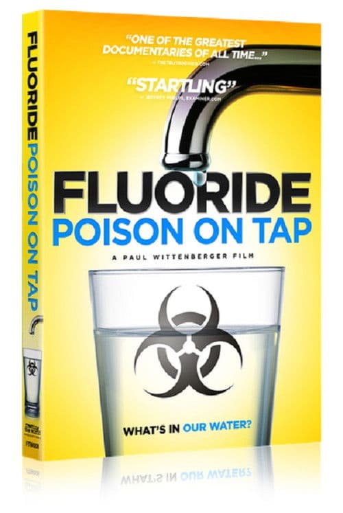 Fluoride: Poison On Tapのポスター
