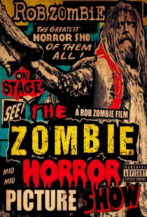 Rob Zombie: The Zombie Horror Picture Showのポスター