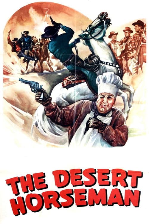 The Desert Horsemanのポスター
