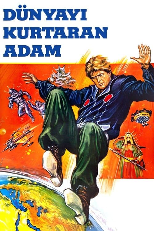 Dünyayı Kurtaran Adamのポスター