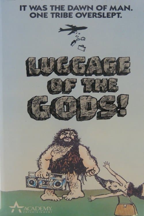 Luggage of the Gods!のポスター