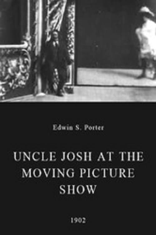 Uncle Josh at the Moving Picture Showのポスター