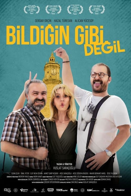 Bildiğin Gibi Değilのポスター
