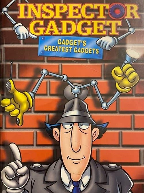 Inspector Gadget: Gadget's Greatest Gadgetsのポスター