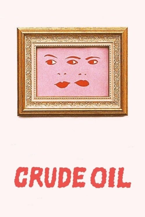 Crude Oilのポスター