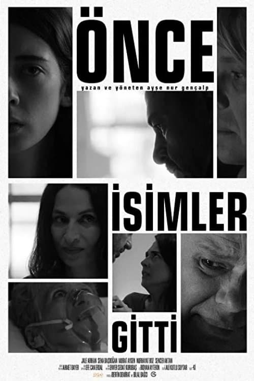 Önce İsimler Gittiのポスター