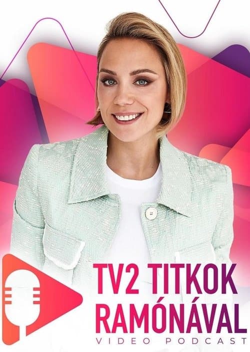 TV2 Titkok Ramónávalのポスター