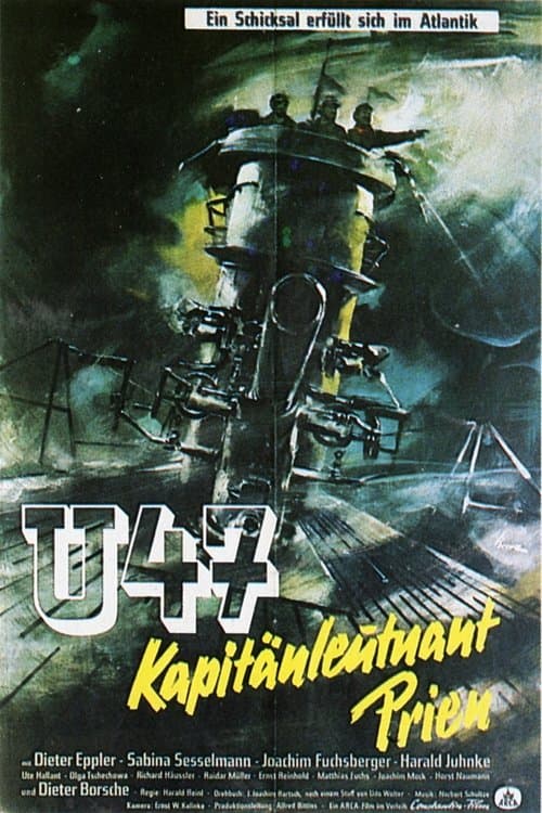 U47 - Kapitänleutnant Prienのポスター