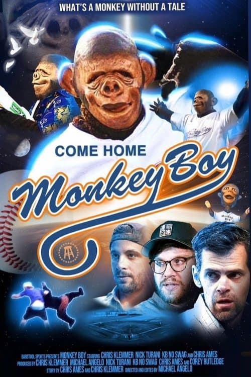 Come Home Monkey Boyのポスター