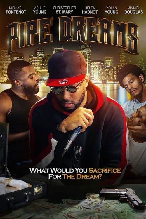 Pipe Dreamsのポスター