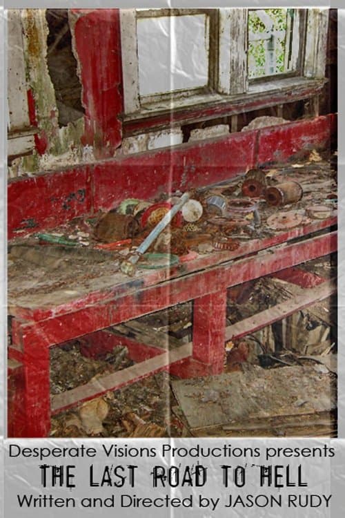 The Last Road to Hellのポスター