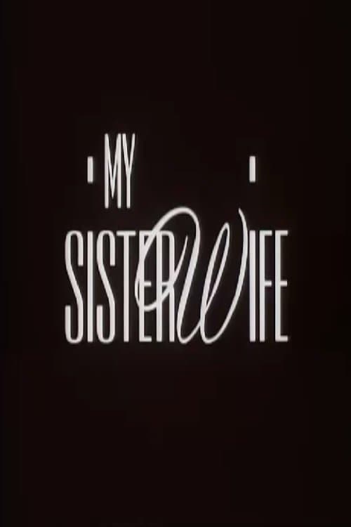 My Sister-Wifeのポスター