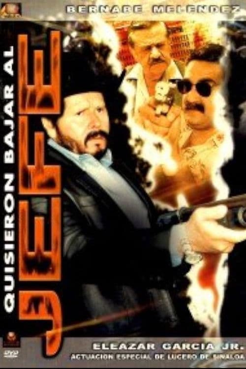 Quisieron bajar al jefeのポスター