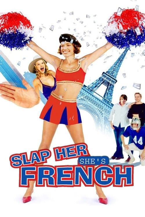 Slap Her... She's Frenchのポスター