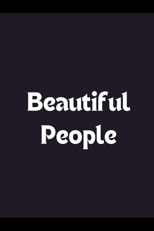 Beautiful Peopleのポスター