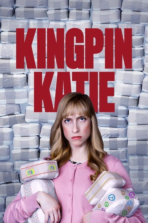 Kingpin Katieのポスター