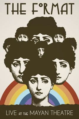 The Format: Live at the Mayan Theatreのポスター