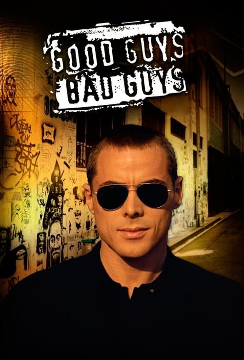 Good Guys, Bad Guysのポスター