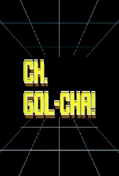 CH.GOL-CHA!のポスター