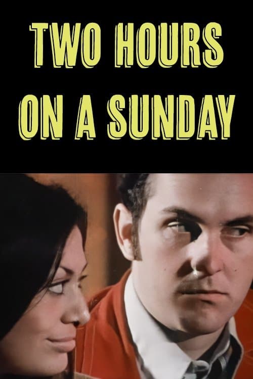 Two Hours On A Sundayのポスター