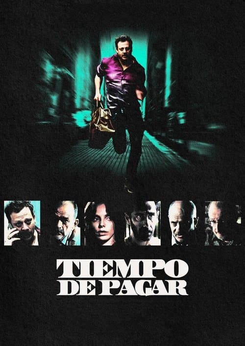 Tiempo de pagarのポスター