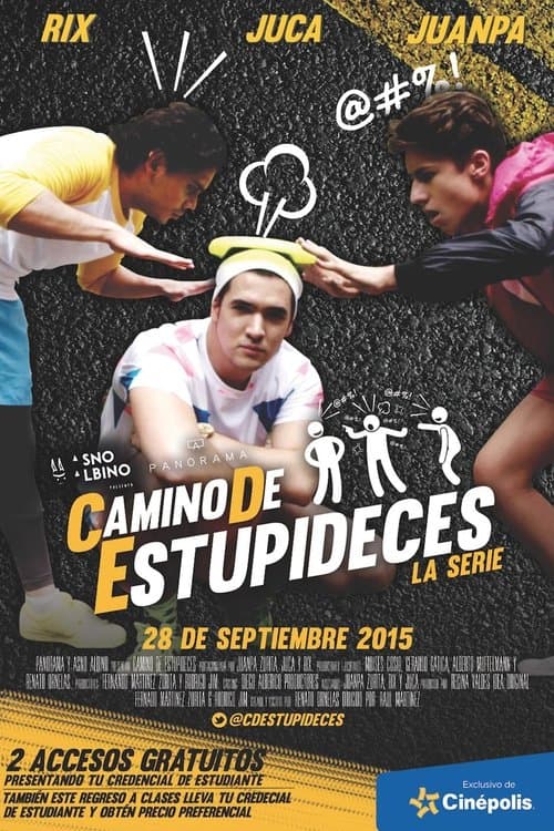 Camino de Estupidecesのポスター