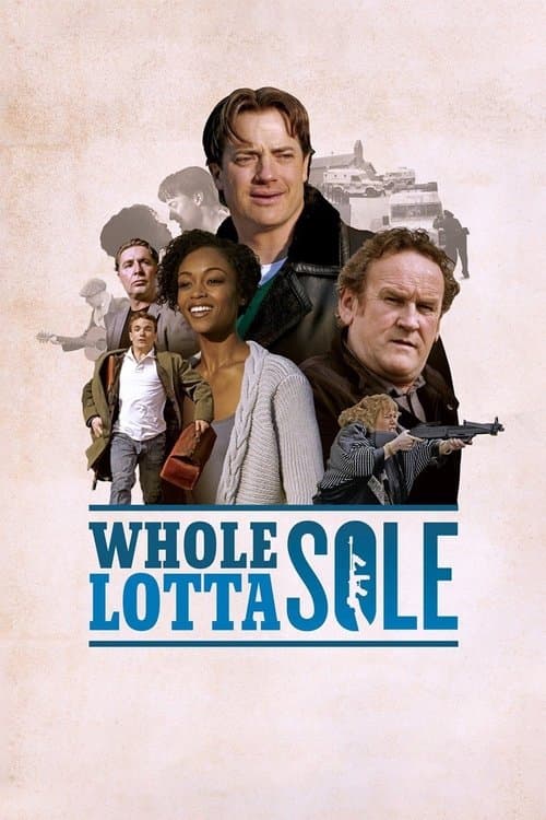Whole Lotta Soleのポスター