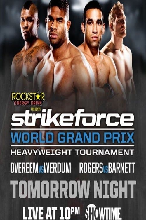 Strikeforce World Grand Prix Quarter-Finals: Overeem vs. Werdumのポスター