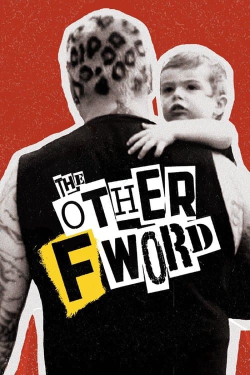 The Other F Wordのポスター