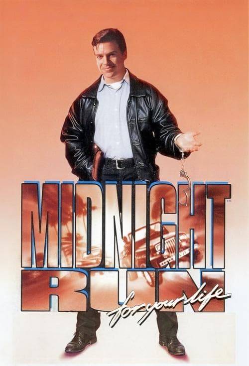 Midnight Run for Your Lifeのポスター