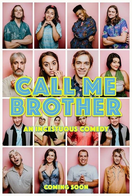 Call Me Brotherのポスター