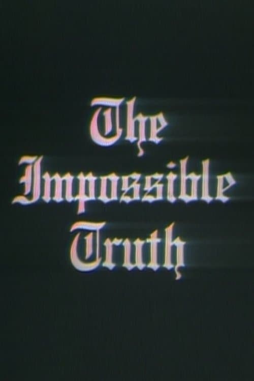 The Impossible Truthのポスター